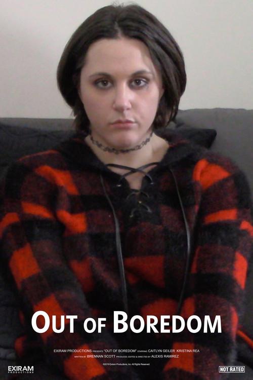 Out of Boredom 2019 official movie poster