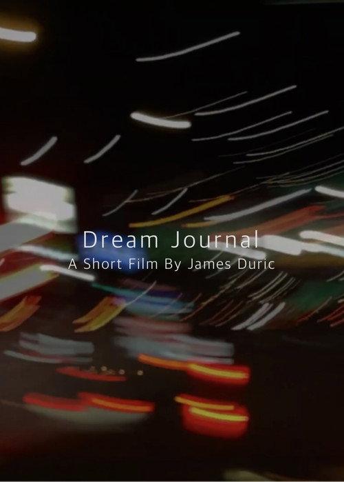 Dream Journal 2022 official movie poster