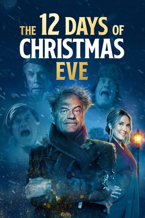The 12 Days of Christmas Eve 2022 official movie poster