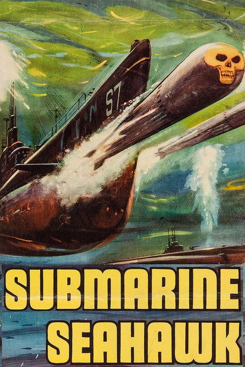 Submarine Seahawk 1958 official movie poster