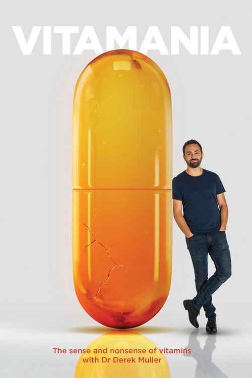 Vitamania: The Sense and Nonsense of Vitamins 2018 official movie poster