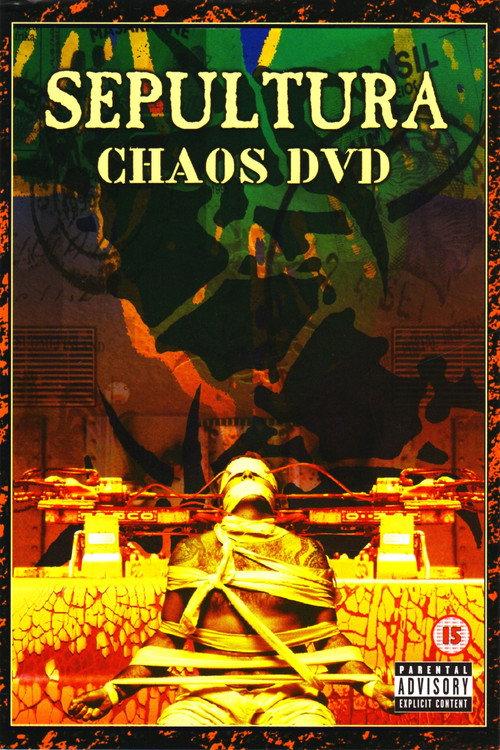 Sepultura: Chaos DVD 2002 official movie poster