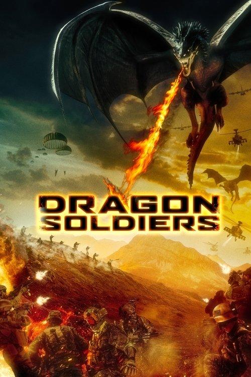 Dragon Soldiers 2021 official movie poster