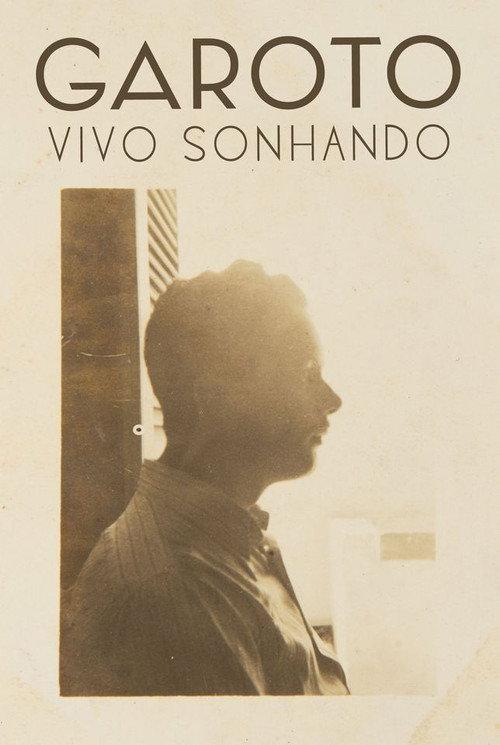 Garoto - Vivo Sonhando 2020 official movie poster
