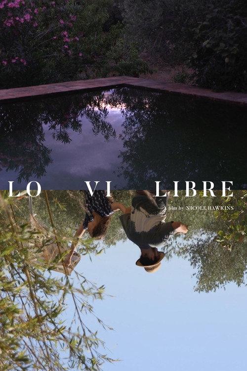 Lo Vi Libre 2018 official movie poster