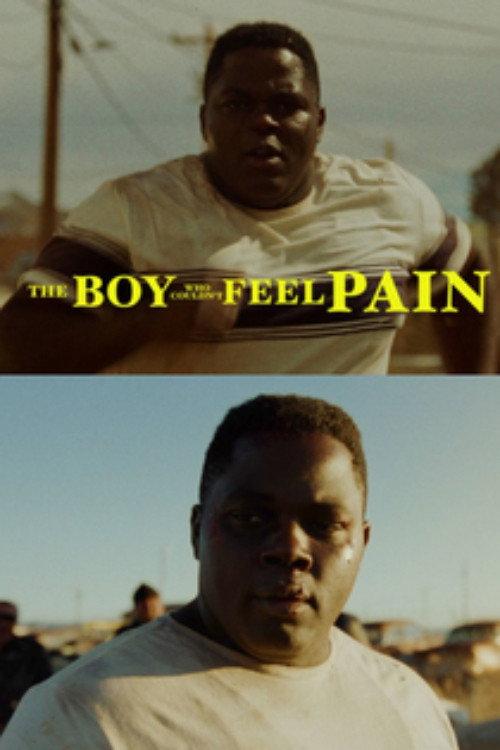 The Boy Who Couldn’t Feel Pain 2022 official movie poster