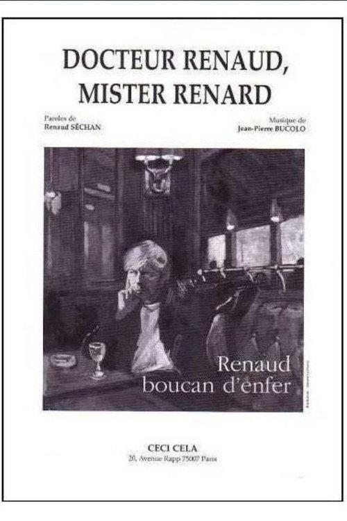 Docteur Renaud, Mister Renard 2002 official movie poster