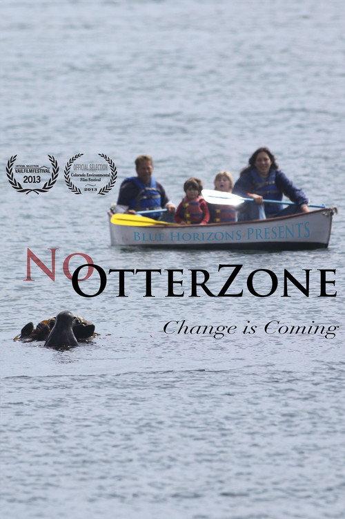 No Otter Zone 2012 official movie poster