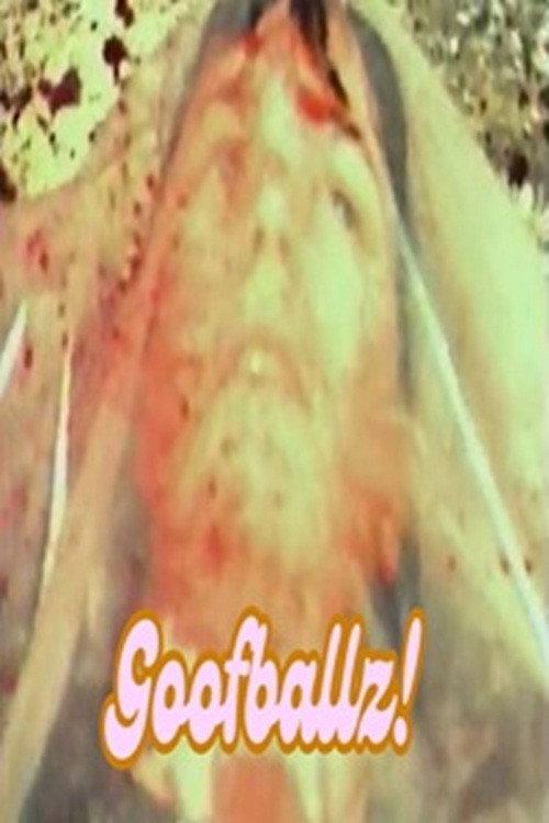 Goofballz 1998 official movie poster