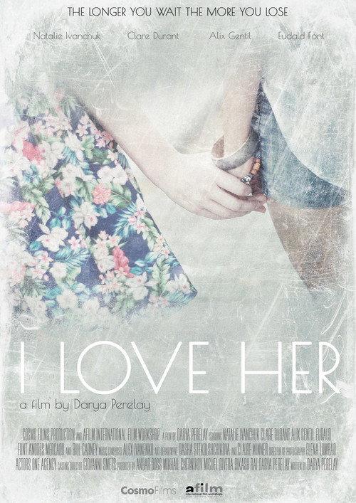 I Love Her 2017 official movie poster
