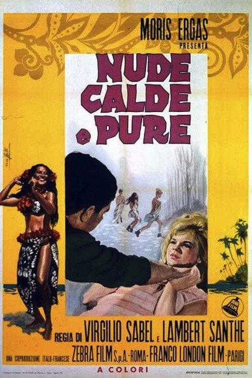 Bare, Hot and Pure 1965 official movie poster