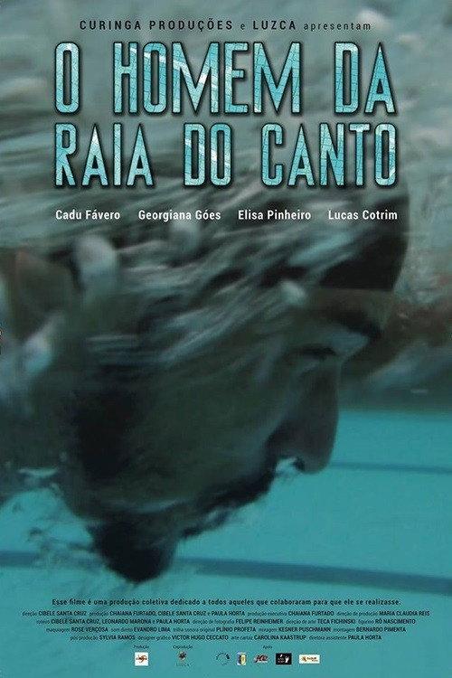 O Homem da Raia do Canto 2016 official movie poster