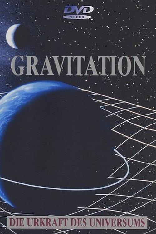 Gravitation - Urkraft des Universums 2003 official movie poster