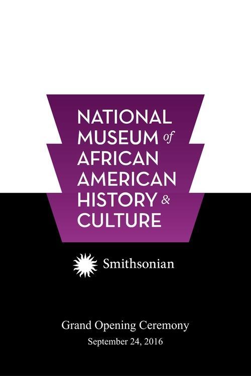 National Museum of African American History and Culture Grand Opening Ceremony 2016 official movie poster