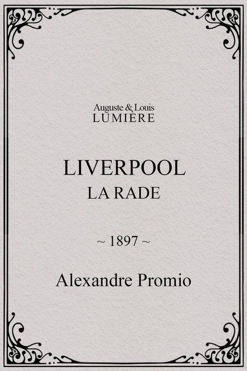 Liverpool, la rade 1897 official movie poster