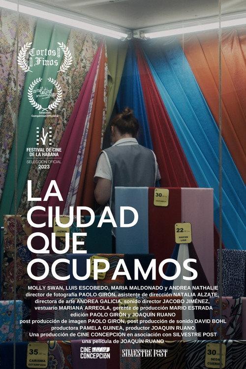 La ciudad que ocupamos 2024 official movie poster