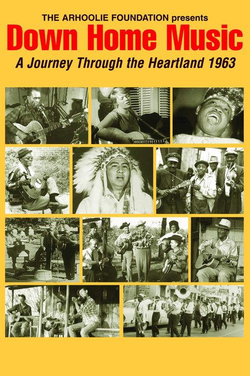 Down Home Music - A Journey Through the Heartland 1963 official movie poster