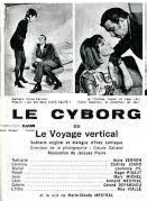 Le Cyborg ou Le Voyage vertical 1970 official movie poster