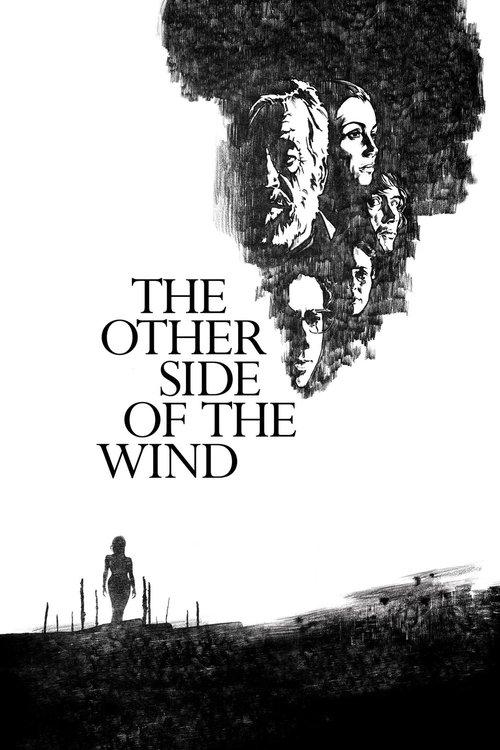 The Other Side of the Wind 2018 official movie poster