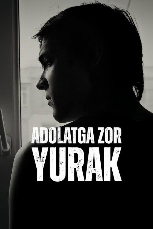 Adolatga Zor Yurak 2024 official movie poster