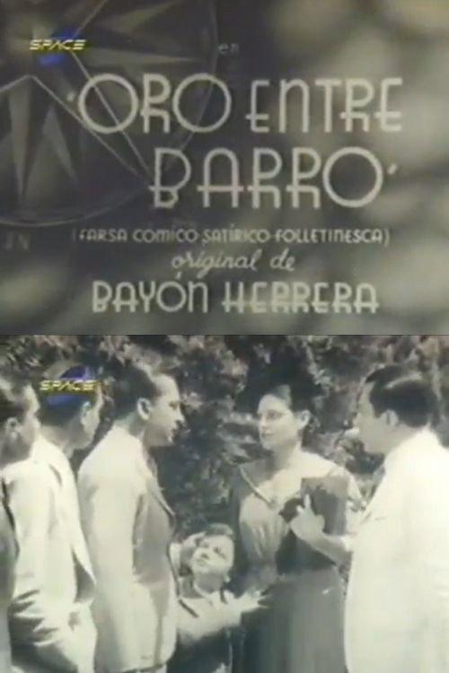 Oro entre barro 1939 official movie poster