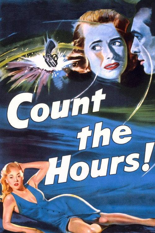 Count the Hours! 1953 official movie poster