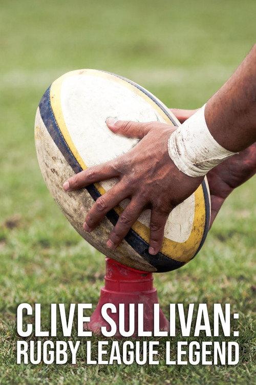 Clive Sullivan: Rugby League Legend 2022 official movie poster