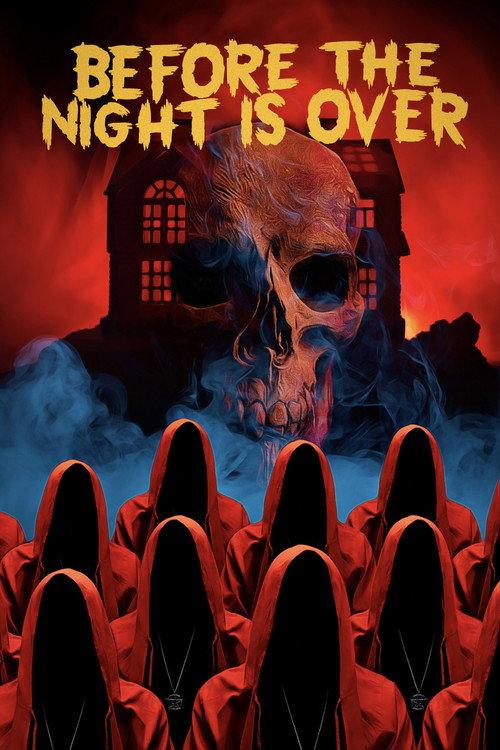 Before the Night Is Over 2020 official movie poster