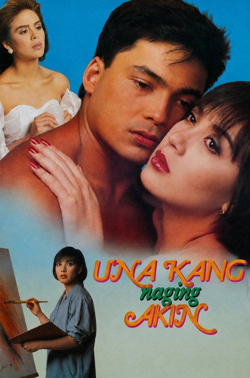 Una Kang Naging Akin 1991 official movie poster