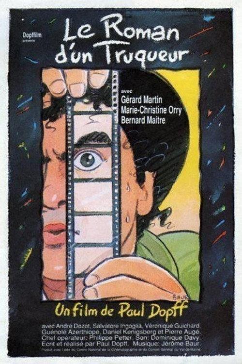 Le roman d'un truqueur 1992 official movie poster