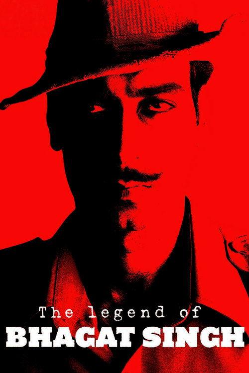 The Legend of Bhagat Singh 2002 official movie poster