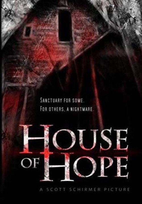 House of Hope 2010 official movie poster