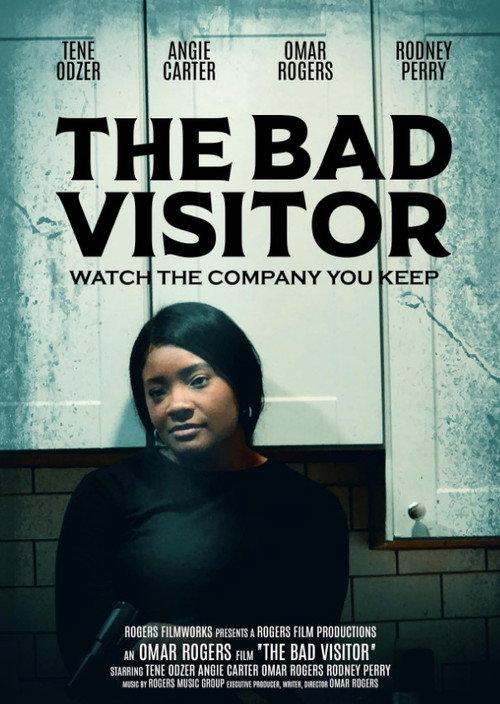 The Bad Visitor official movie poster
