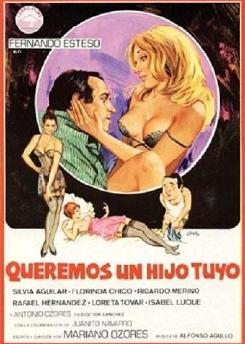 Queremos un hijo tuyo 1981 official movie poster