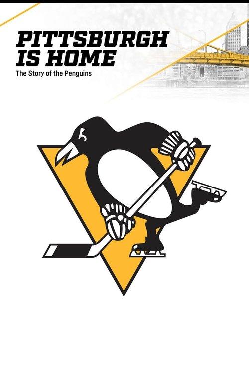 Pittsburgh is Home: The Story of the Penguins 2016 official movie poster