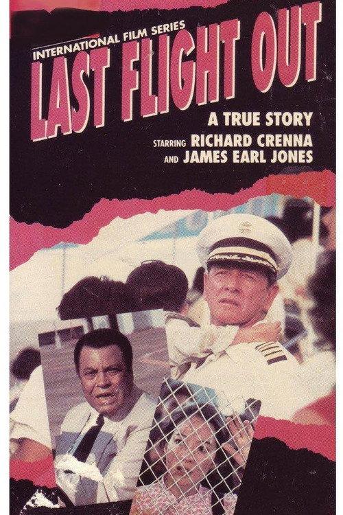 Last Flight Out 1990 official movie poster