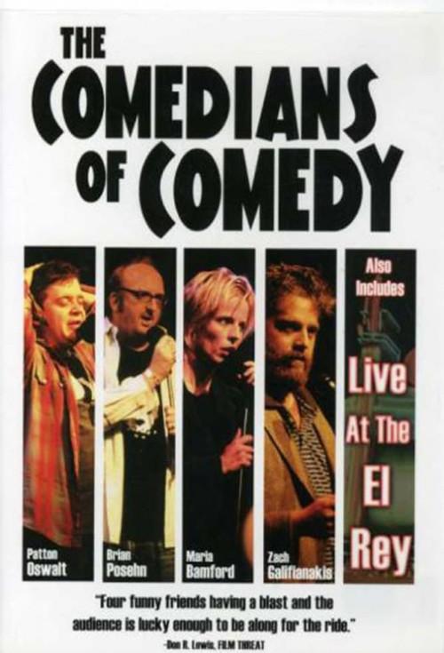 The Comedians of Comedy: Live at the El Rey 2006 official movie poster