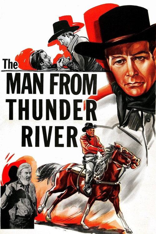 The Man from Thunder River 1943 official movie poster
