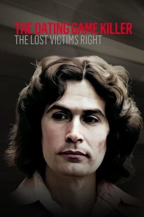 The Dating Game Killer: The Lost Victims 2010 official movie poster
