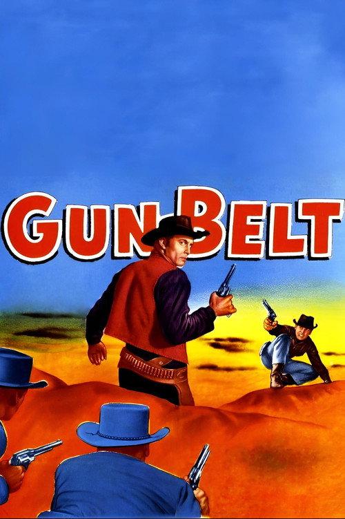 Gun Belt 1953 official movie poster