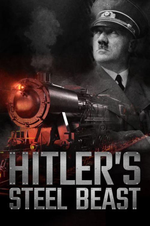 Hitler's Steel Beast 2017 official movie poster