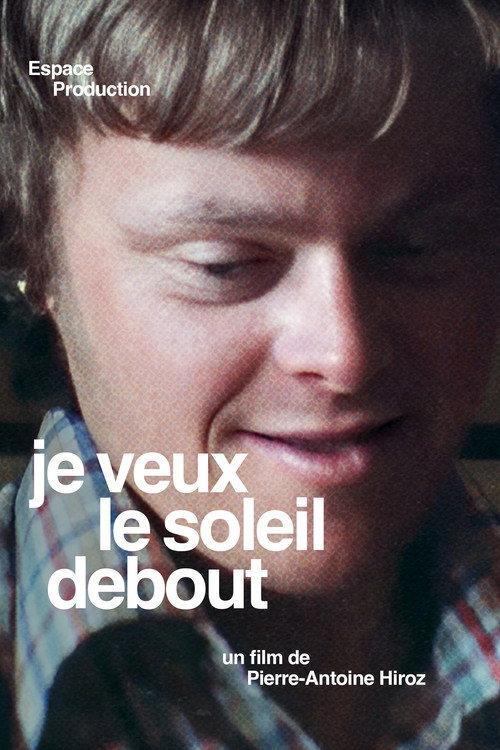 Je Veux Le Soleil Debout 1985 official movie poster