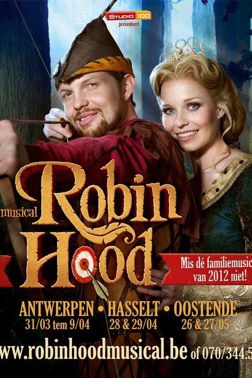 Robin Hood de musical 2012 official movie poster