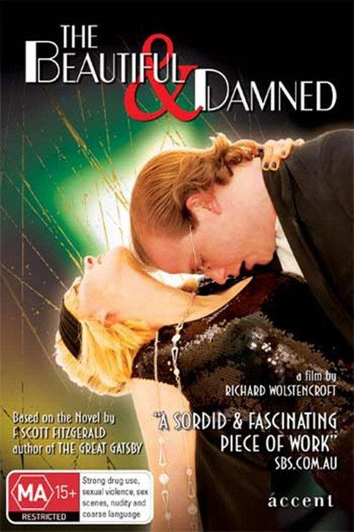 The Beautiful and Damned 2010 official movie poster