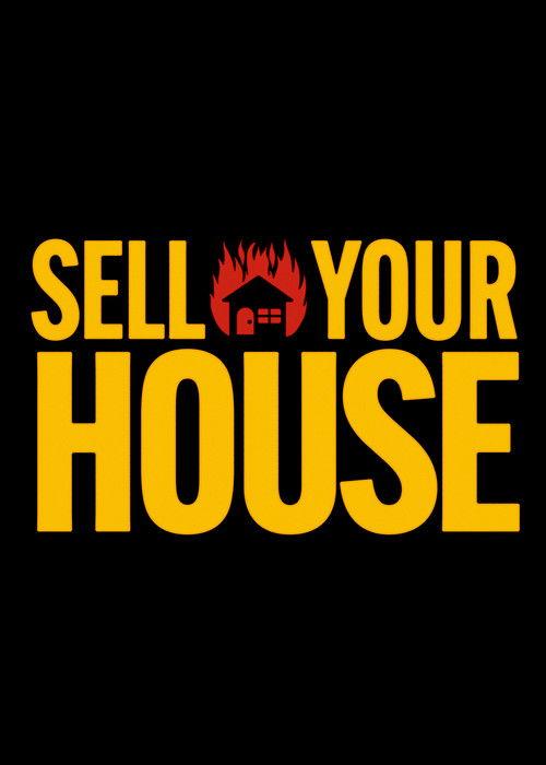 Sell Your House 2026 official movie poster