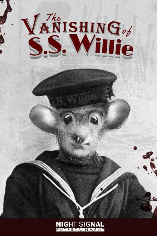 The Vanishing of S.S. Willie 2024 official movie poster