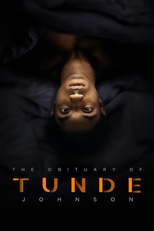 The Obituary of Tunde Johnson 2019 official movie poster