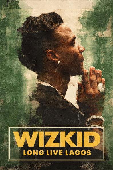 Music Box: Wizkid: Long Live Lagos 2025 official movie poster