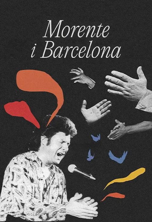 Morente & Barcelona 2023 official movie poster