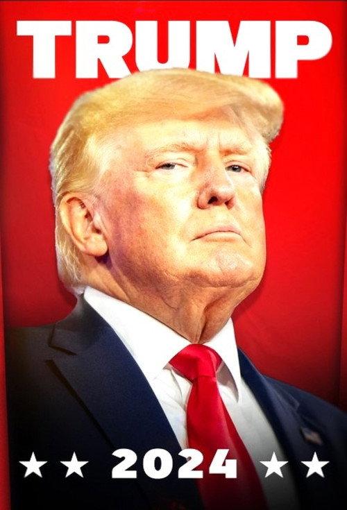 Trump 2024 2024 official movie poster